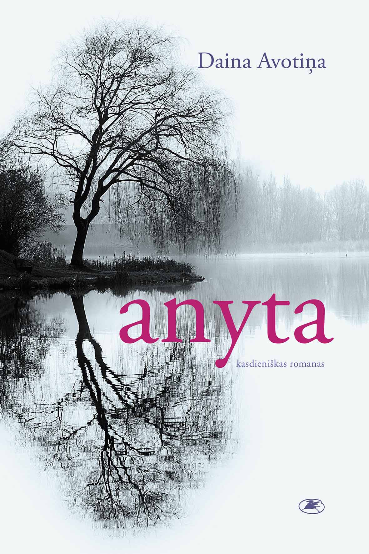Anyta: kasdieniškas romanas | Daina Avotiņa