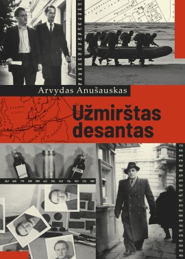 anusauskas-uzmirstas-desantas_1549442003-5d6a3875ff4ceee91039c635bd8862b9.jpg