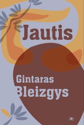 bleizgys_jautis_virselis_1536251799-aabe11161180f0a41a585093eae5d1e2.jpg