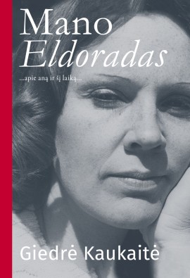 mano-eldoradas_virselis_1181x1729_1660721434-05712368e3446904f0ca7d1a51c8e0b5.jpg