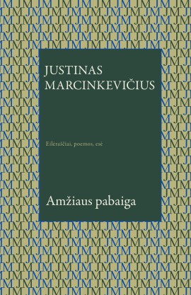 marcinkevicius_amziaus-pabaiga_virselis_reklamai_1695647820-461989727be8bd65d5ddc61abaf2939d.jpg