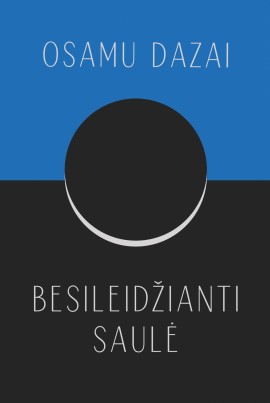 osamu-dazai_besileidzianti-saule_1181-x-1763_1662041065-634a4074e39c3b706b802e26473966e2.jpg