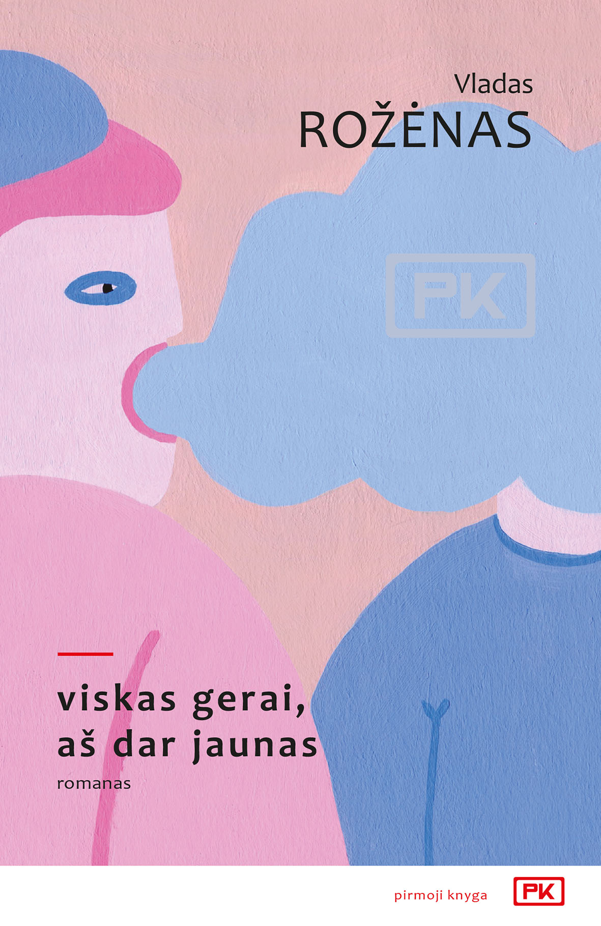 https://www.rsleidykla.lt/Knyga/grozine-literatura/romanai/Viskas-gerai-as-dar-jaunas/